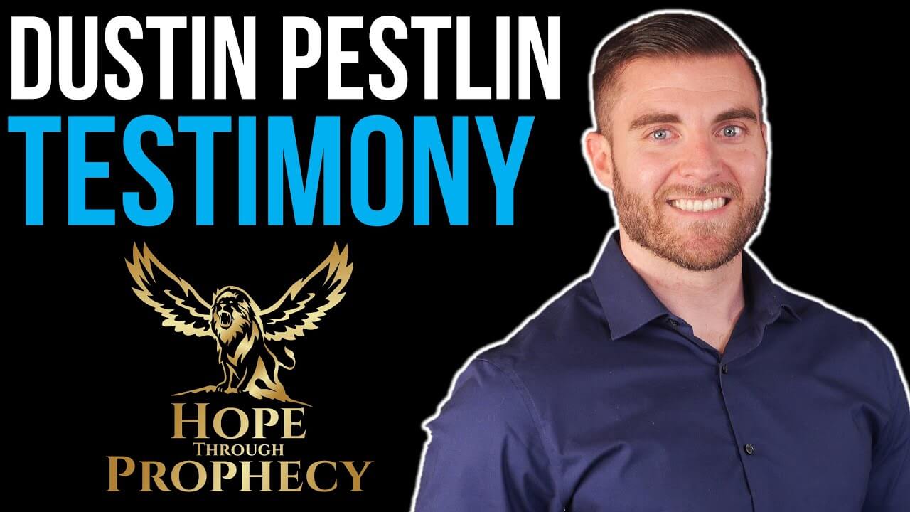 Personal Testimony and Interview with Dustin Pestlin of Hope Through Prophecy!