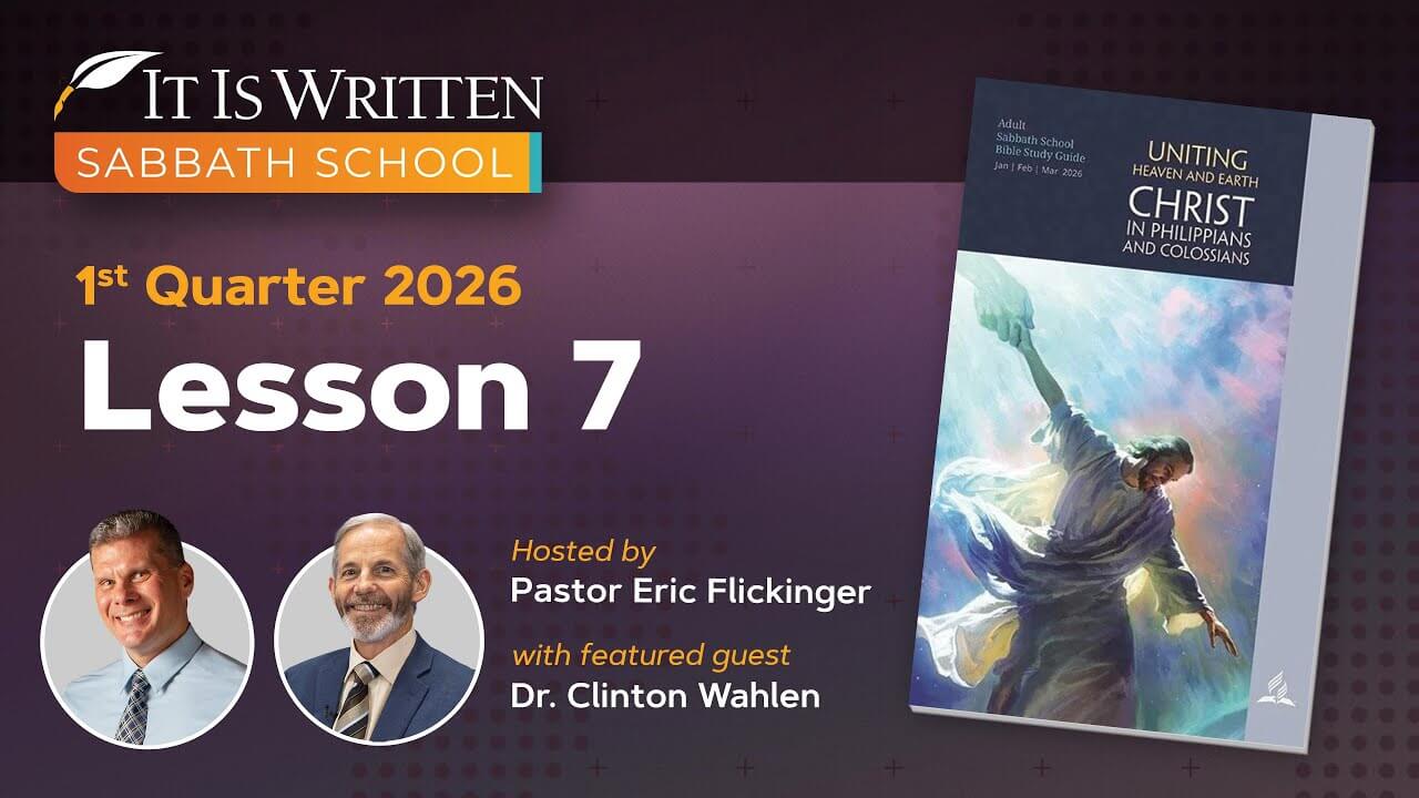 Lesson 7: A Heavenly Citizenship