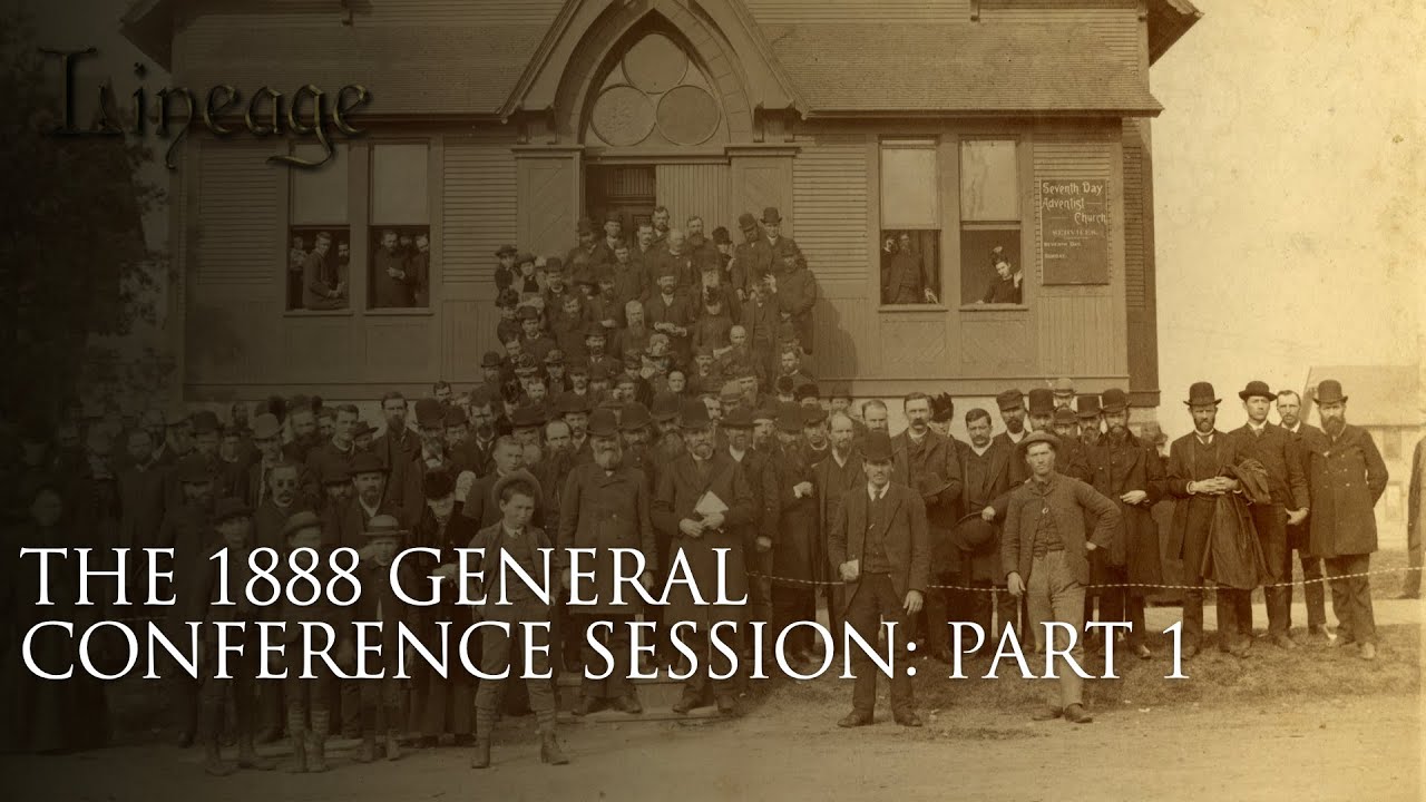 5: The 1888 General Conference Session: Part 1