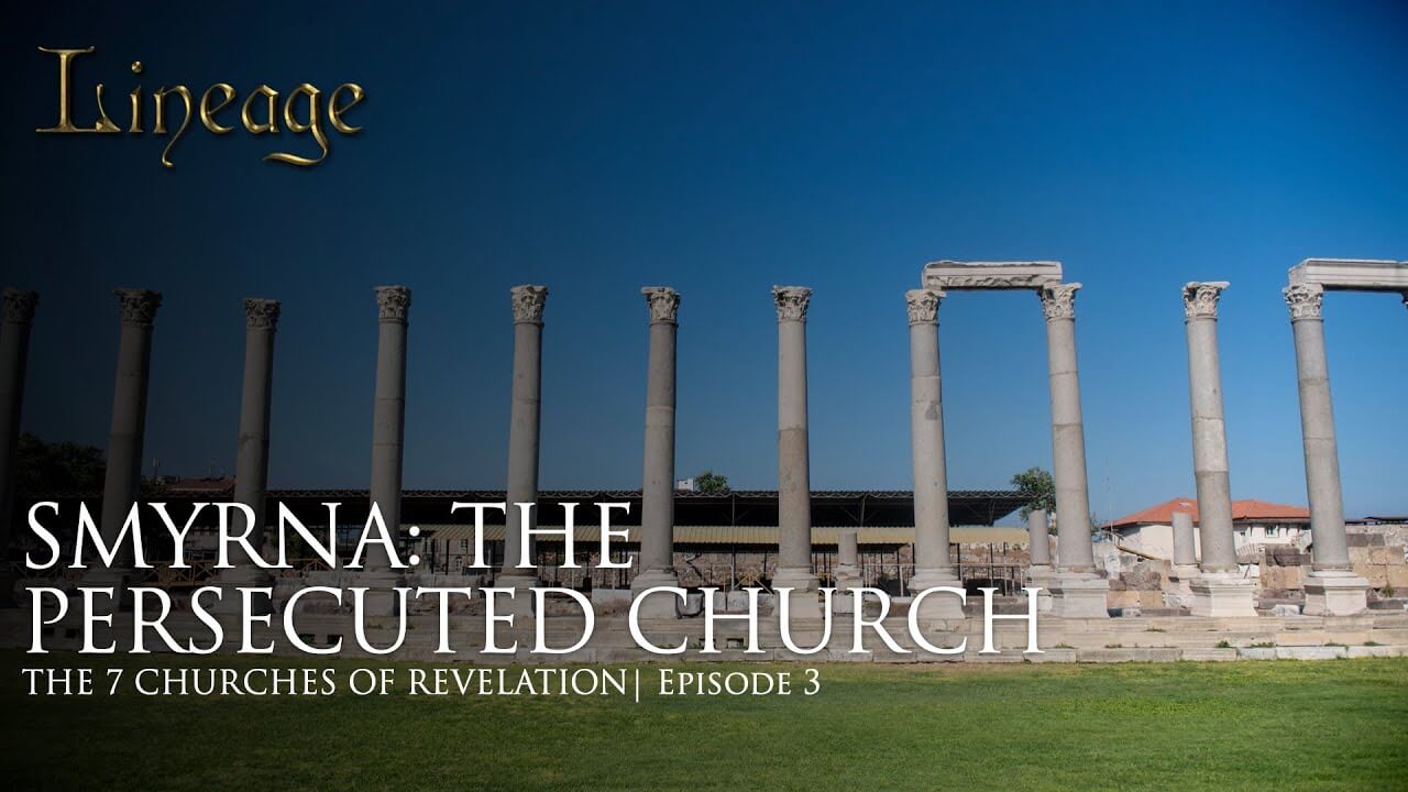 Smyrna: The Persecuted Church