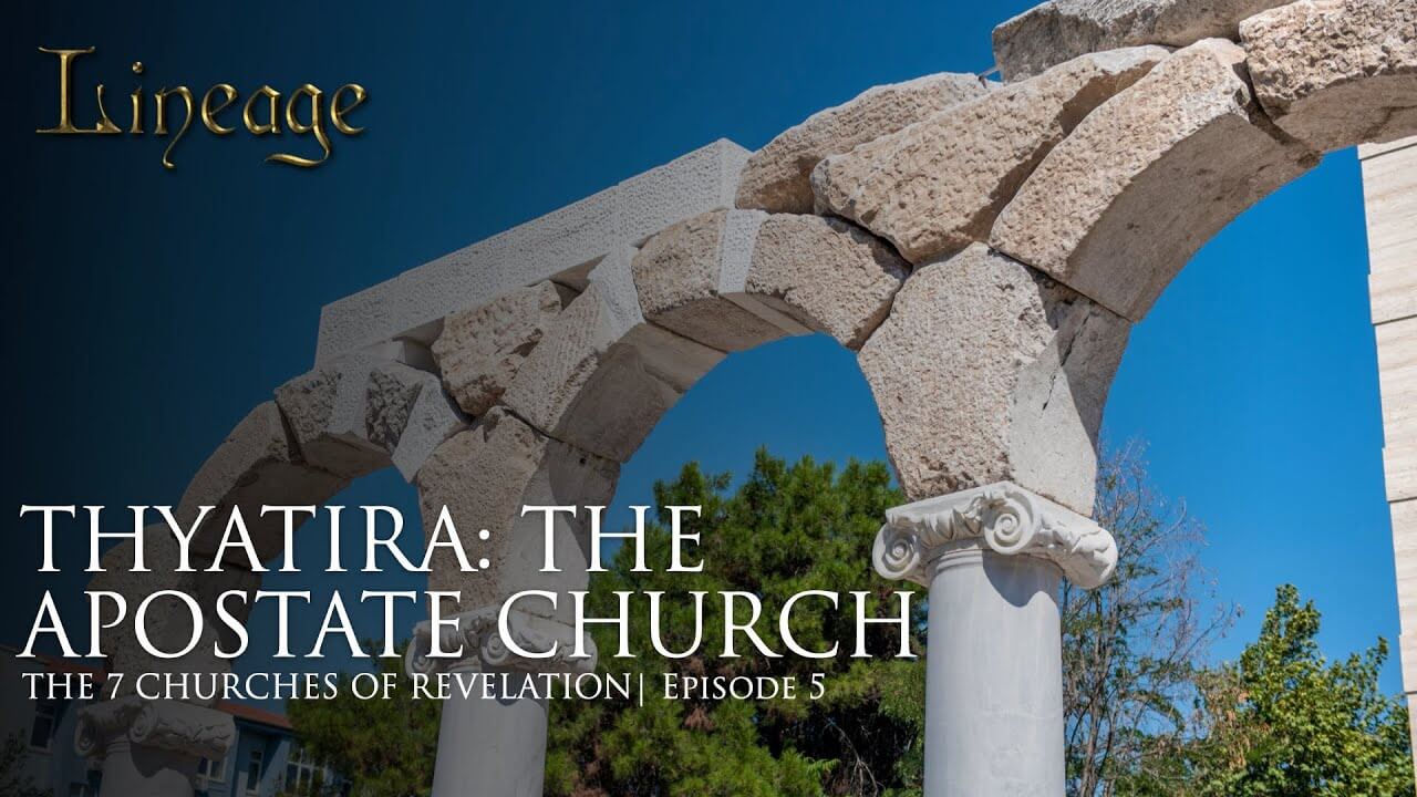Thyatira: The Apostate Church