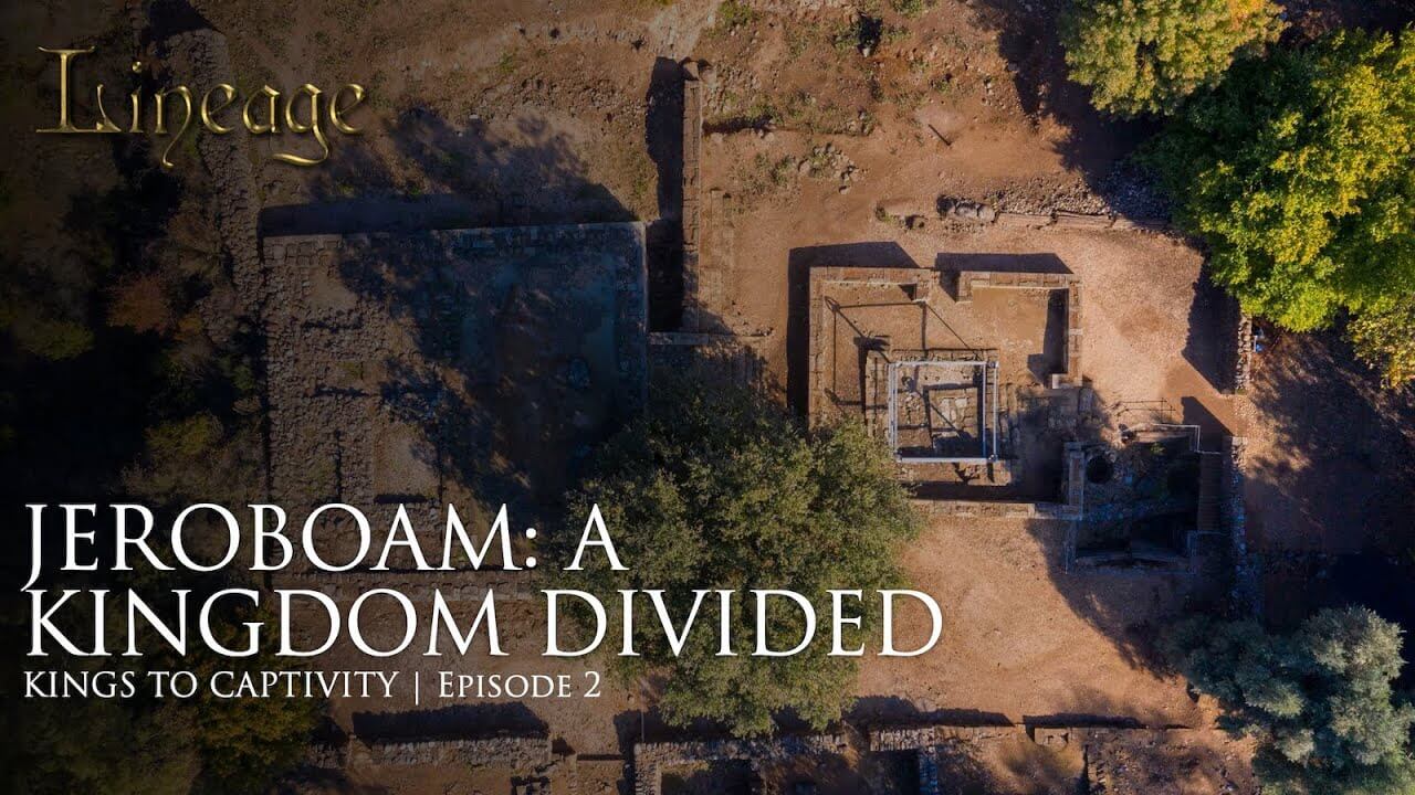 B2: Jeroboam: A Kingdom Divided