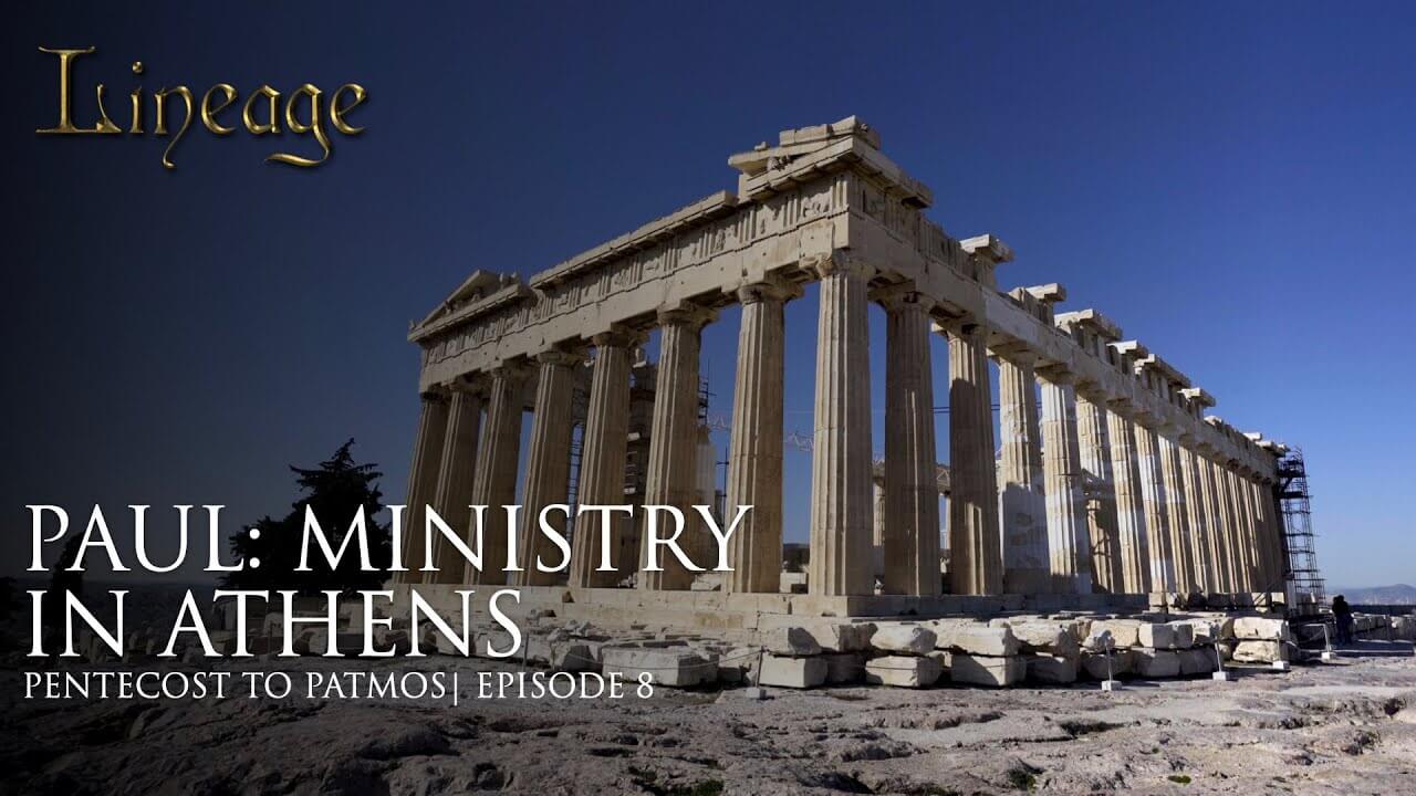 D9: Paul: Ministry In Athens