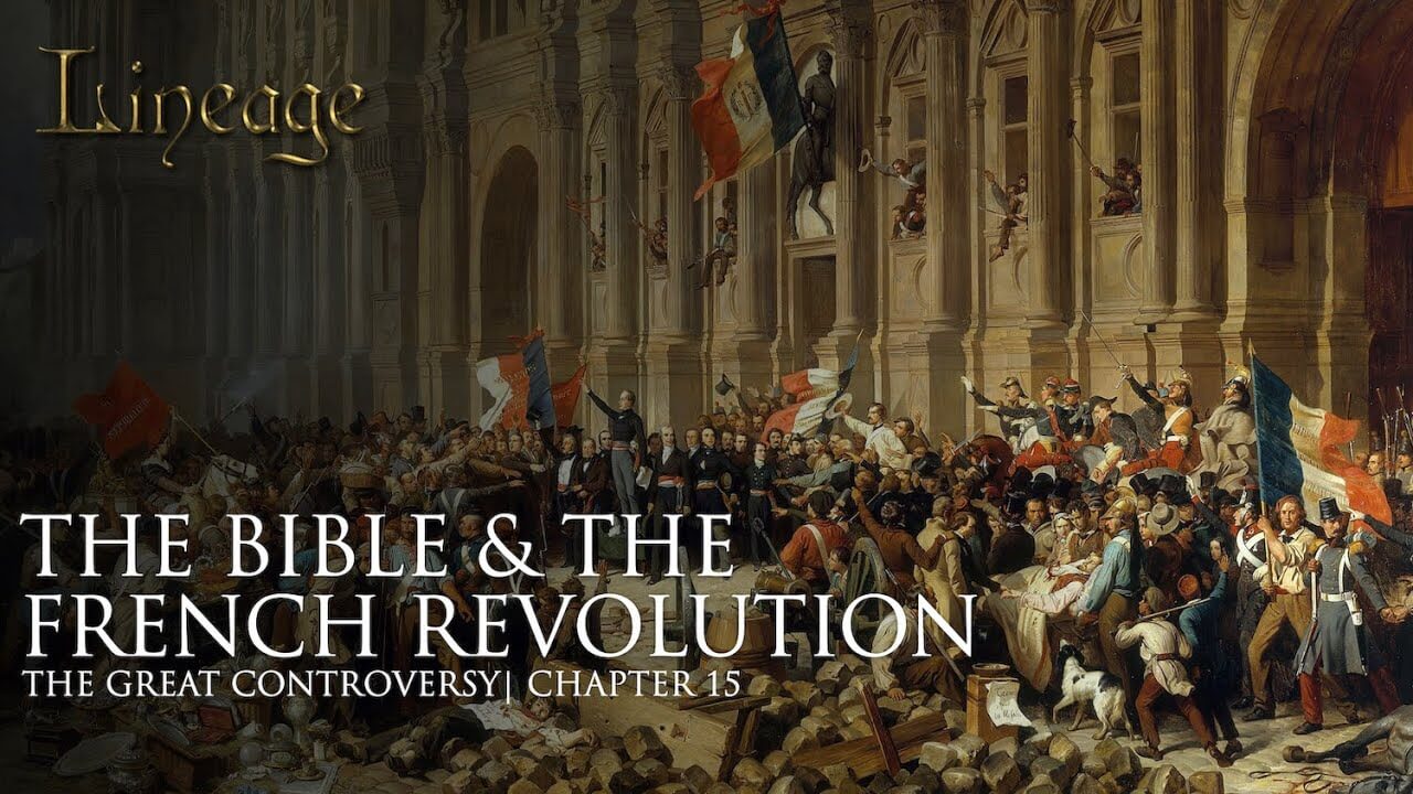 15: The Bible & The French Revolution 