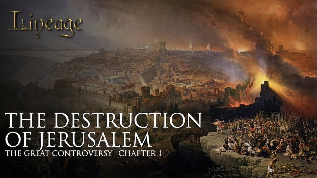 1: The Destruction Of Jerusalem