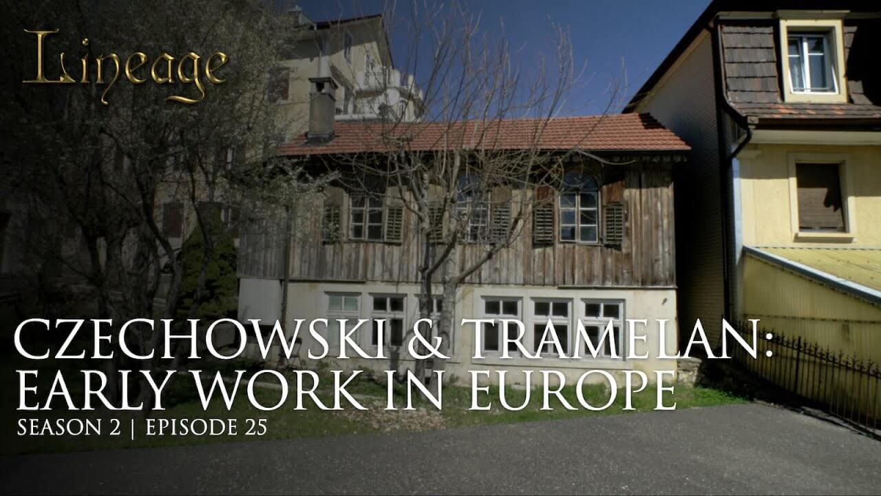 25: Czechowski & Tramelan: Early Work In Europe