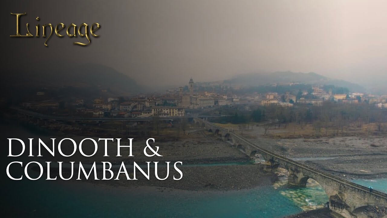 5: Dinooth & Columbanus